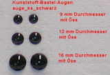 Kunststoff Bastelaugen, rund, schwarz mit Öse (9 bis 16 mm) Kunststoff Bastelaugen, rund, schwarz mit Öse (9 bis 16 mm)